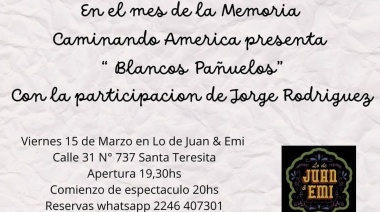 Caminando América” se presenta en Santa Teresita con un concierto especial por el Mes de la Memoria
