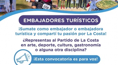 Abrió la convocatoria para ser embajadores turísticos del Partido de La Costa