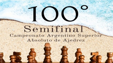 Mar de Ajó será sede de la 100ª Semifinal del Campeonato Argentino de Ajedrez