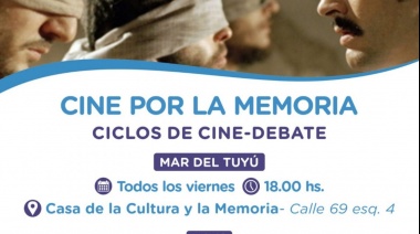 Comienza el ciclo de cine-debate “Cine por la memoria” en Mar del Tuyú