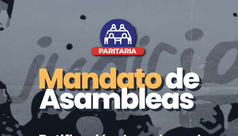 Las Asambleas departamentales ratificaron el rechazo y mandataron realizar un paro de actividades con Gremios estatales